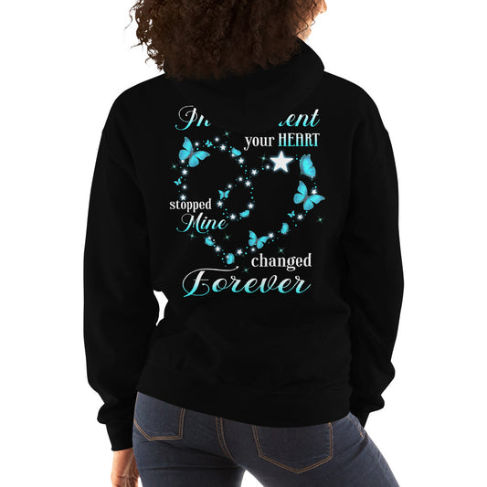 In Memory- Mine Changed Forever Unisex Hoodie